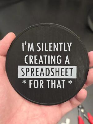 I'm silently creating a spreadsheet for that   