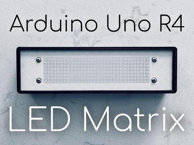 Arduino Uno R4 LED Matrix