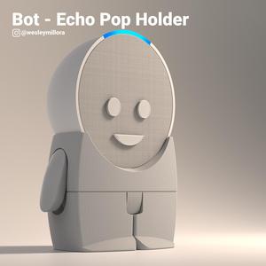 Bot - Echo Pop Holder