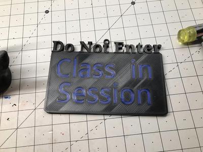 Class in session door sign - optional two color