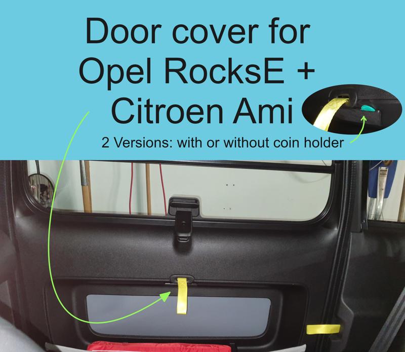 Opel Rockse Citroen Ami door cover - Opel Rocks-E und Citroen Ami Abdeckung für Tür mit / ohne Chiphalter