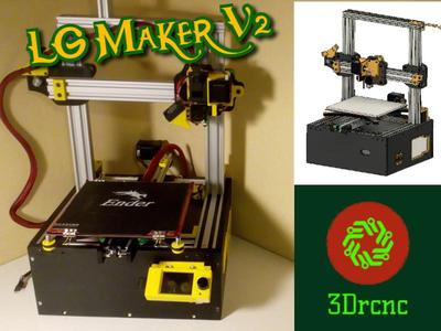 LG Maker V2 - 3dprinter by 3Drcnc