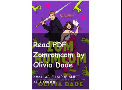 Read PDF Zomromcom by Olivia Dade