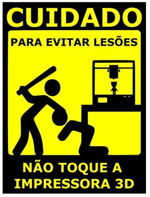 Placa de aviso impressora 3D