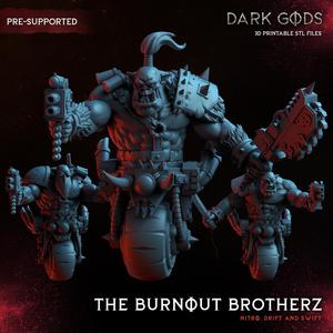 The Burnout Brotherz - Dark Gods Eternal
