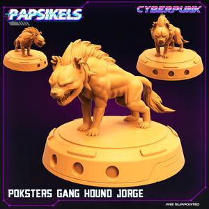 POKSTERS GANG  HOUND JORGE