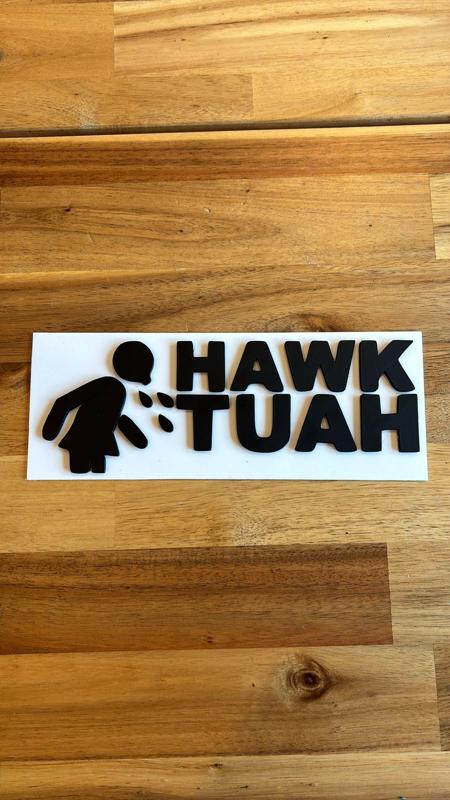 Hawk tuah sign