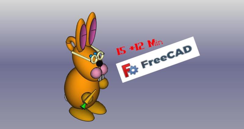 15 + 12 Min Häschen (Freecad)