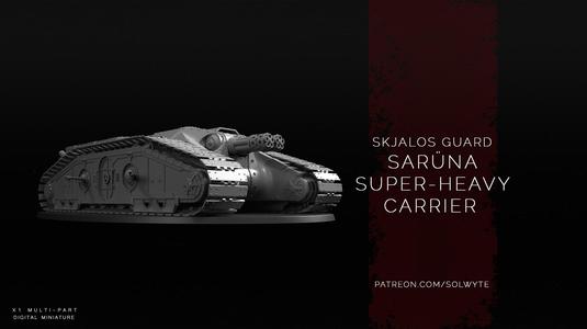 [LEGACY] Skjalos Guard - Sarüna Super-Heavy Carrier