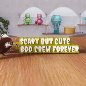 3D Scary But Cute Boo Crew Forever Keychain STL File - 458