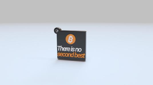 Bitcoin Keychain - Block "There is no second best"