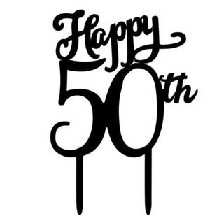 Happy 50th Birthday Cake Topper