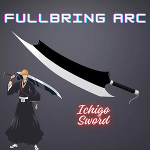 Bleach - Ichigo Shikai sword Fullbring arc 3D print model