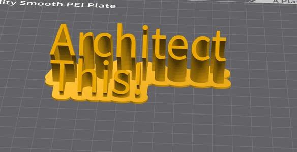Architect This! Sign   