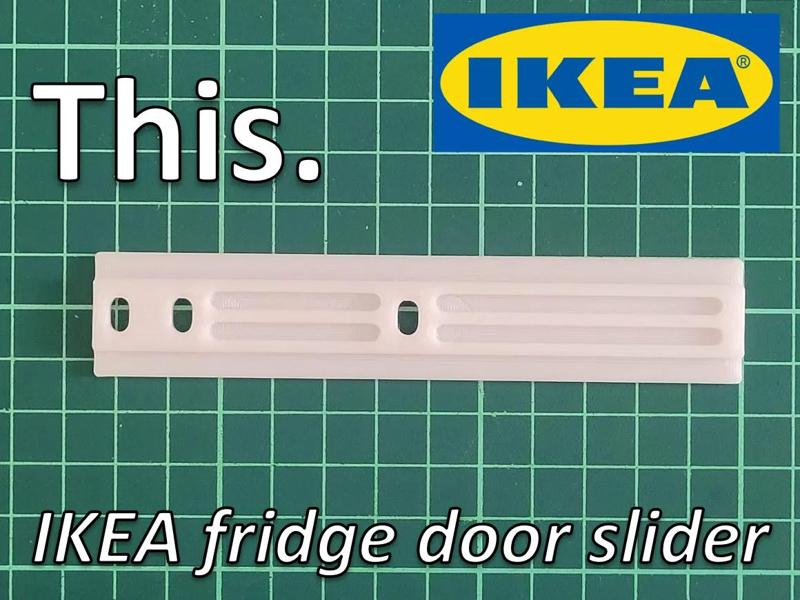 Fridge Door Slider IKEA stuff   