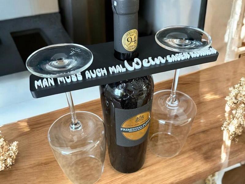 Wine Holder - Sometimes you just have to say wine