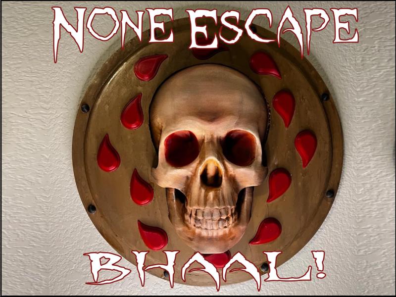None Escape Bhaal! XL Version