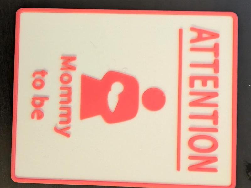 Attention-Sign "Mommy to be"