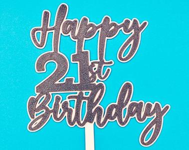 Happy 21st Birthday Cake Topper