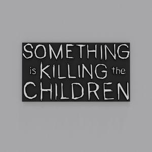 Something Is Killing The Children Comics Logo