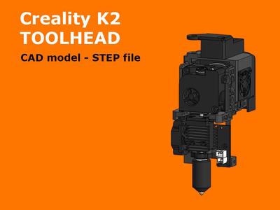 Creality K2 toolhead (CAD model)