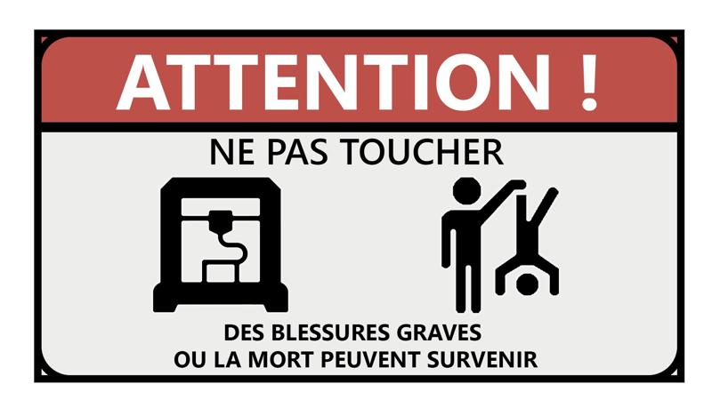 Version Française du panneau "Ne pas toucher"