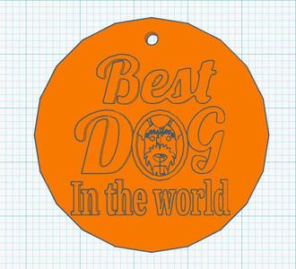 Best dog in the World ID Tag