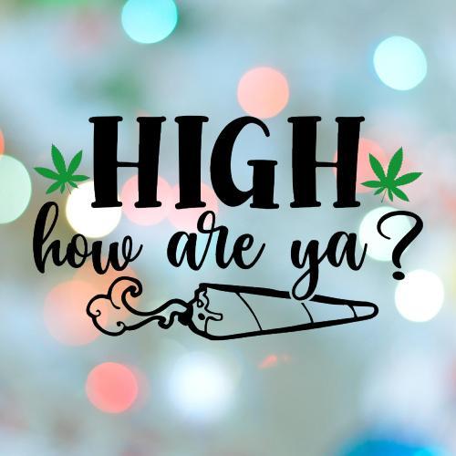 420 Stamp High How Are You Cookie Cutter