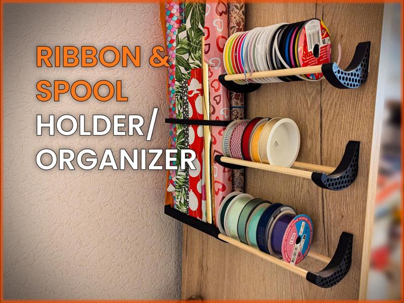 Ribbon/Spool Organizer - Customizable length
