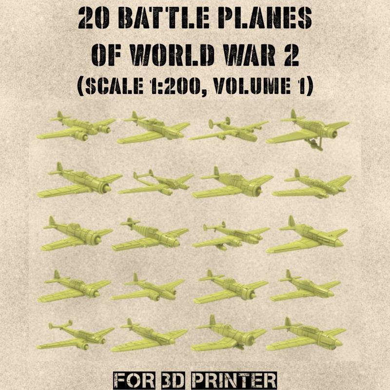 STL PACK - 20 Battle Planes of WW2 (Vol.1, scale 1:200) - PERSONAL USE