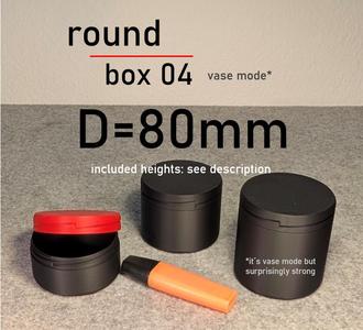 Round Box 04 - Diameter 80mm (vase mode)