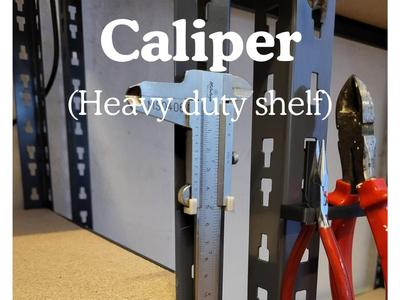 Caliper Holder – Heavy-Duty Shelf Organizer