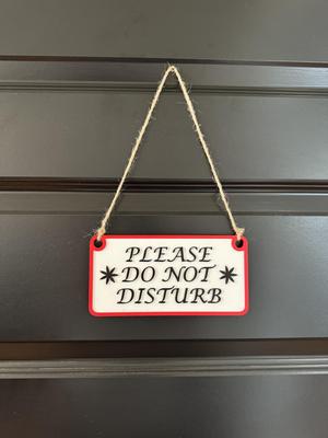 Polite "Do Not Disturb" door sign.