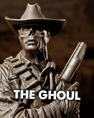 The Ghoul [pre-supported]