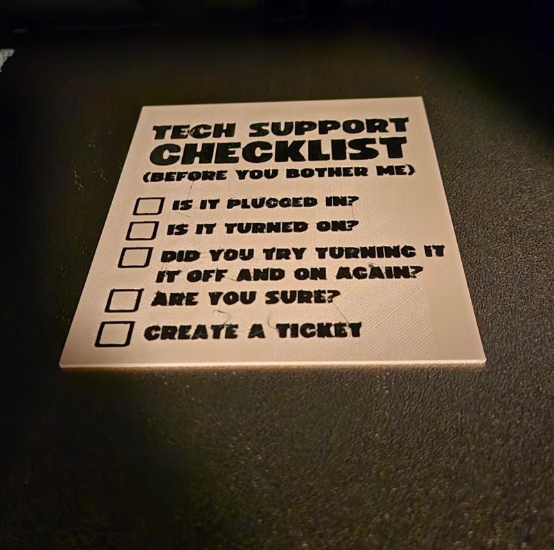Tech Support Checklist Sign