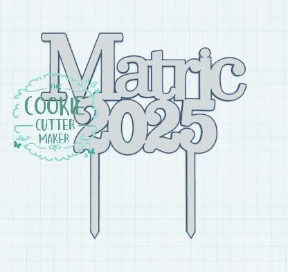 Matric 2025 Cake Topper