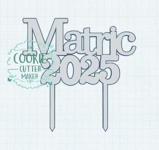 Matric 2025 Cake Topper