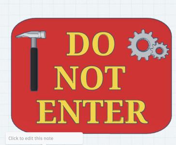 DO NOT ENTER SIGN