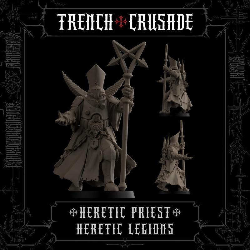 Trench Crusade - Heretic Priest - Heretic Legion