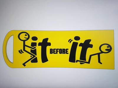 fuck it before it fucks you key chain and plaque