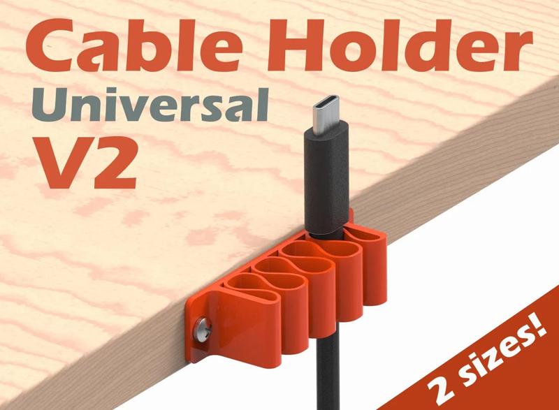 Universal Cable Holder - V2   
