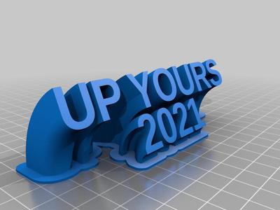 Up Yours 2021