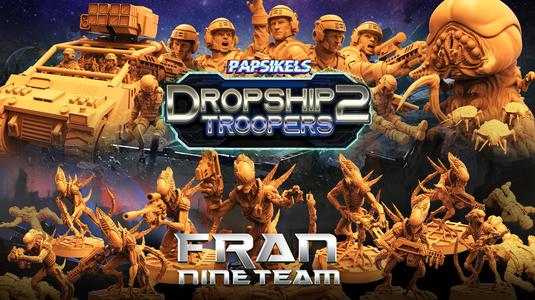 JANUARY 2022 SPECIAL RELEASE - DROPSHIP TROOPERS 2 - FRAN NINE TEAM