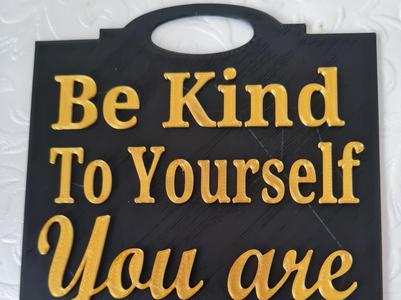 Uplifting Dual-Color Plaque: "Be Kind To Yourself