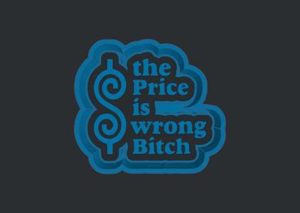 Price is Wrong- Freshie Mold Housing