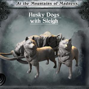 Husky Dogs with Sleigh - At the Mountains of Madness Campain