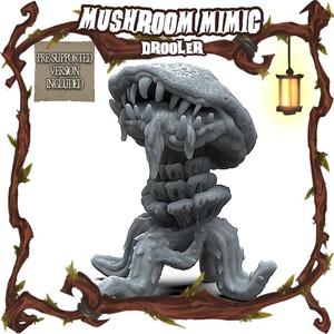 Mushroom Mimic: Drooler