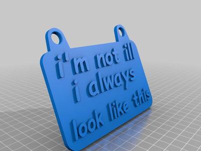 not ill always