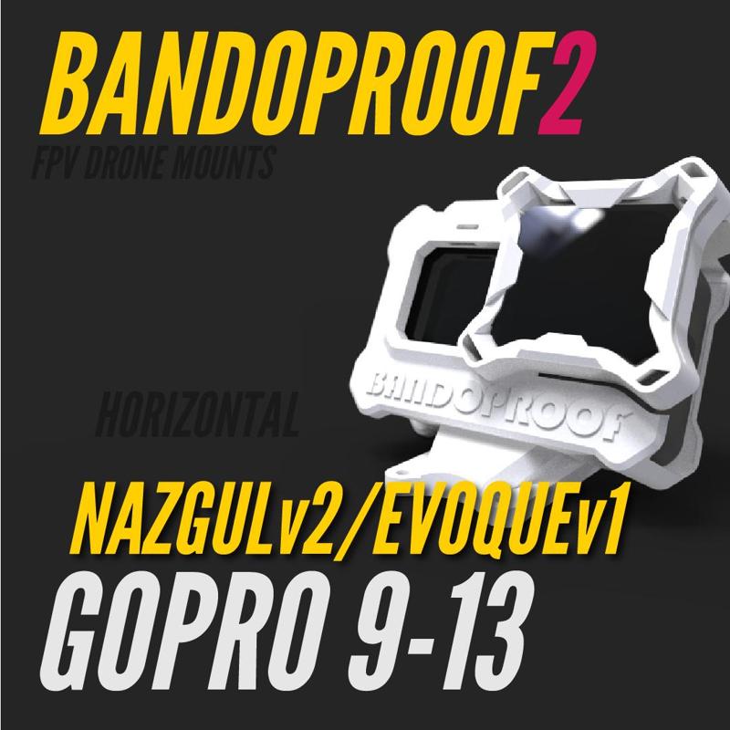 BANDOPROOF 2 // FIX MOUNT// HORIZONTAL NAZGUL v2 & EVOQUE // GOPRO9-13