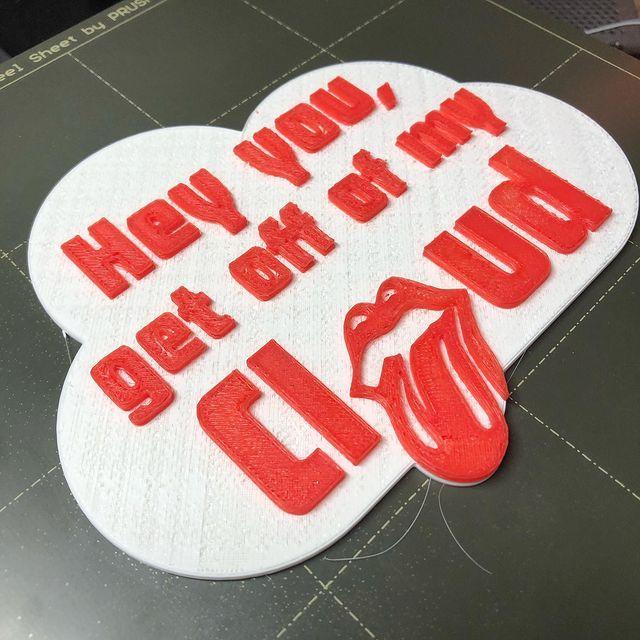 Get Off Of My Cloud - sign